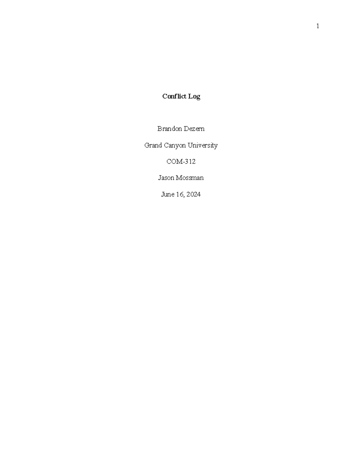 Conflict Log-week1 - Week1 - Conflict Log Brandon Dezern Grand Canyon 