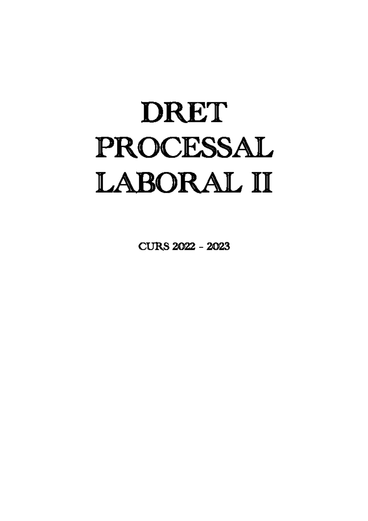 DRET PROCESSAL II: Elaboració i Contingut de la Demanda (Curs 2022-2023) - Document Preview