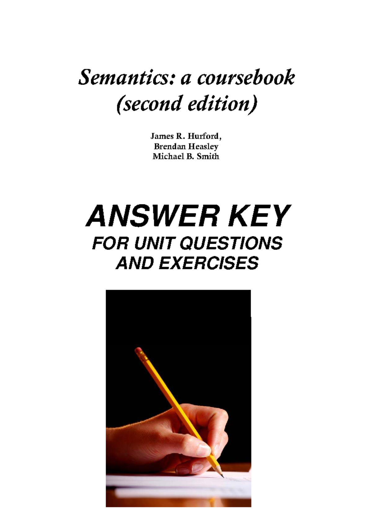 Answer Key for Semantics Coursebook (2nd Ed) - Study Guide Solutions ...