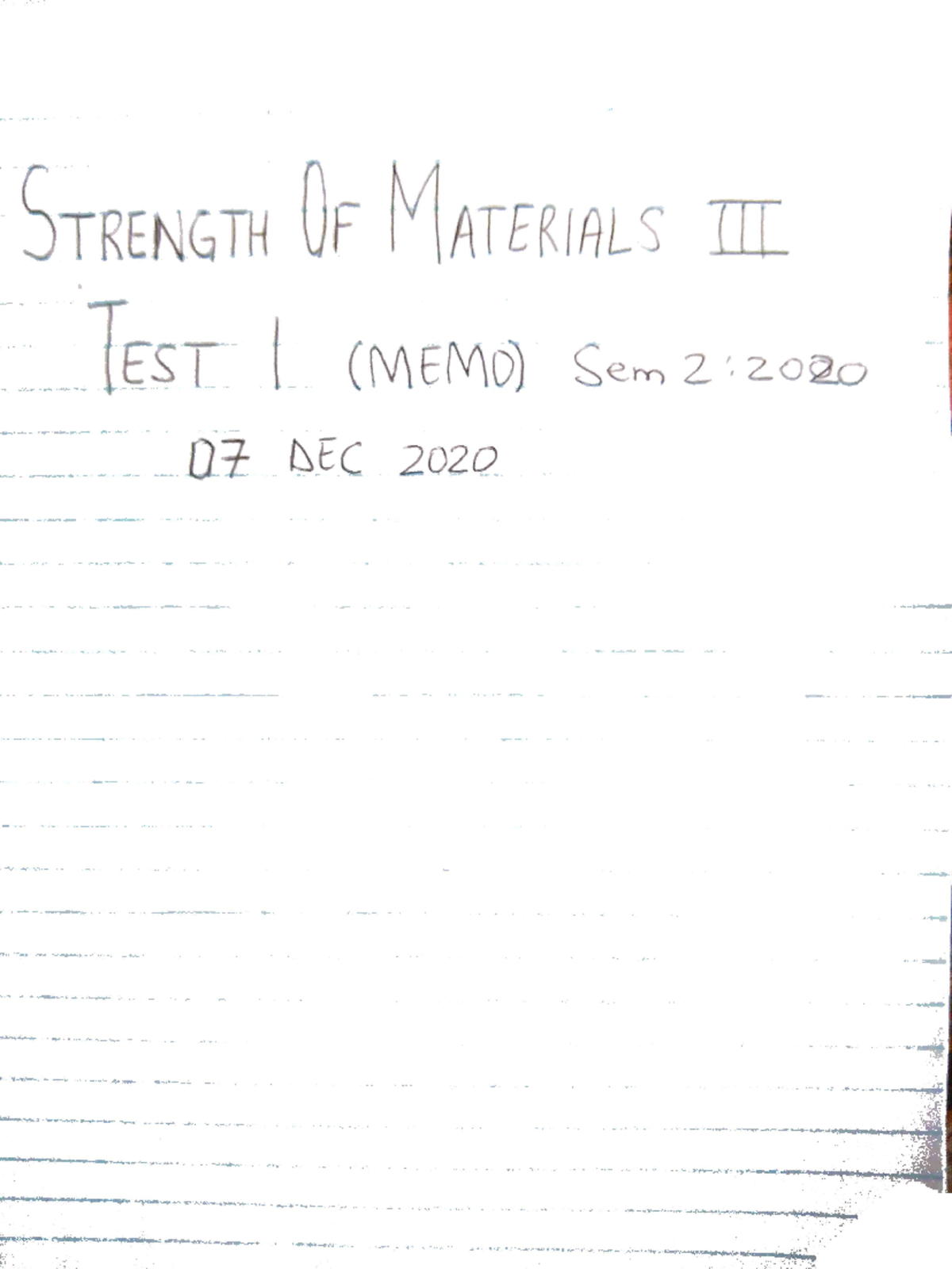 SM3 Test 1 MEMO 7 Dec 2020 Sem 2 - STRENGTH OF MATERIALS TEST I (MEMO ...