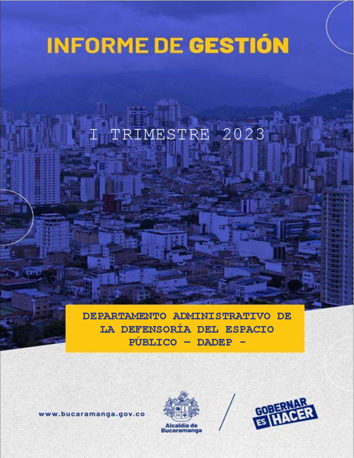 Informe de Gestión DADEP - Primer Trimestre 2023 - Studocu