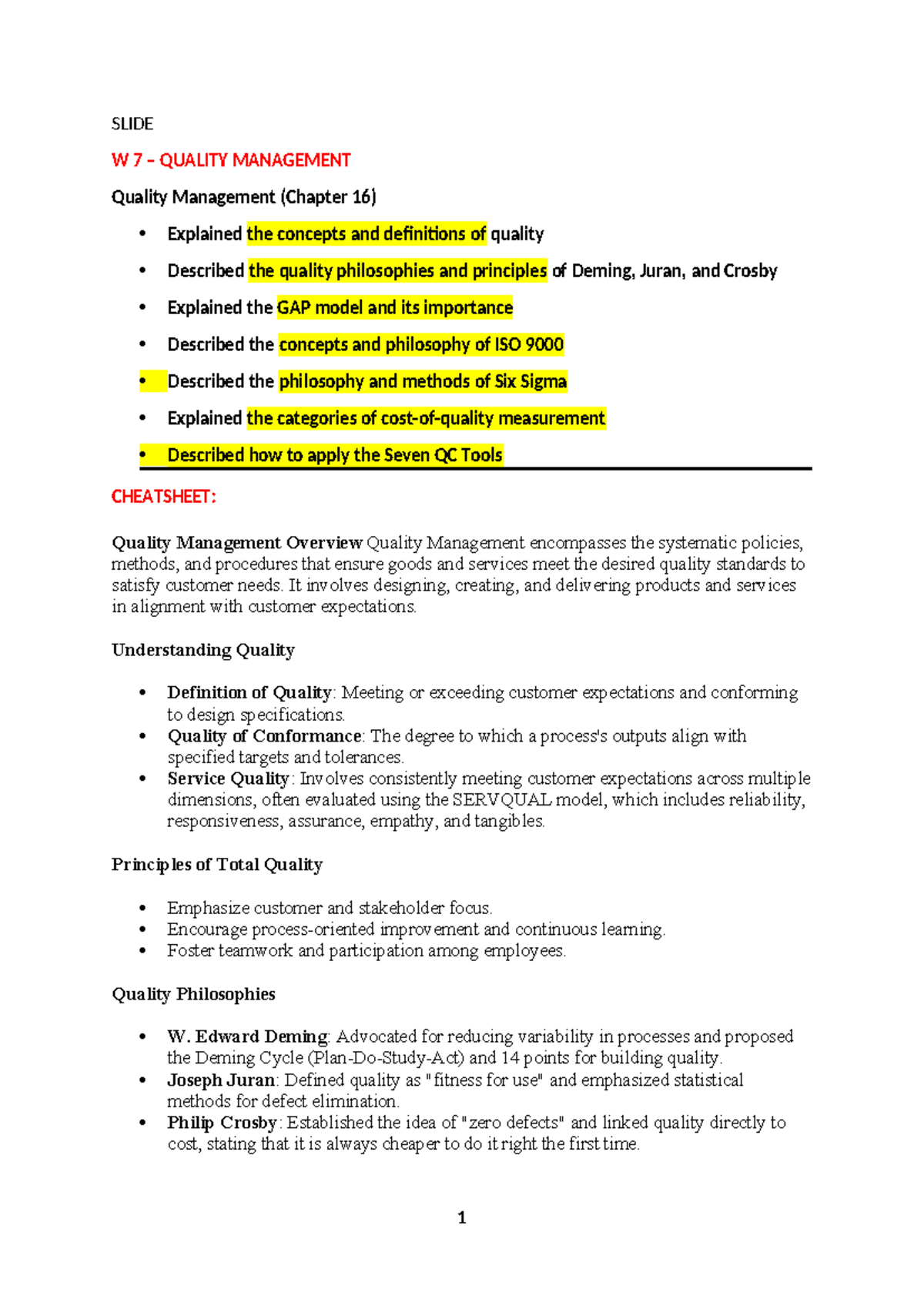 Mgmt271 cheatsheet - SLIDE W 7 – QUALITY MANAGEMENT Quality Management ...