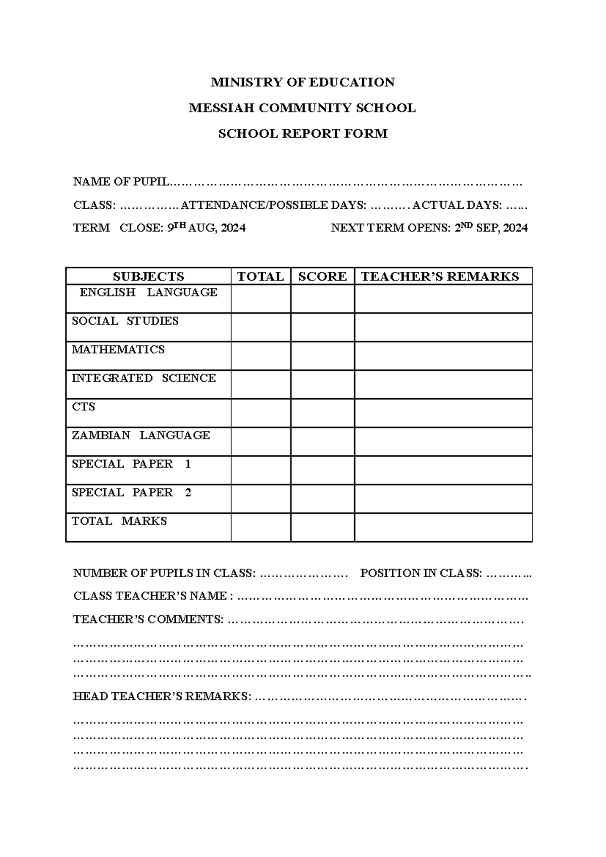 School Report FORM - Smart - MINISTRY OF EDUCATION MESSIAH COMMUNITY ...