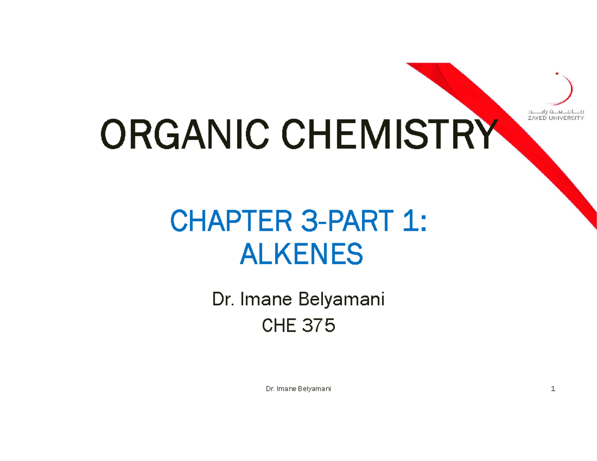 CHE 375 Organic Chemistry Chapter 1: Alkenes Overview - Studocu