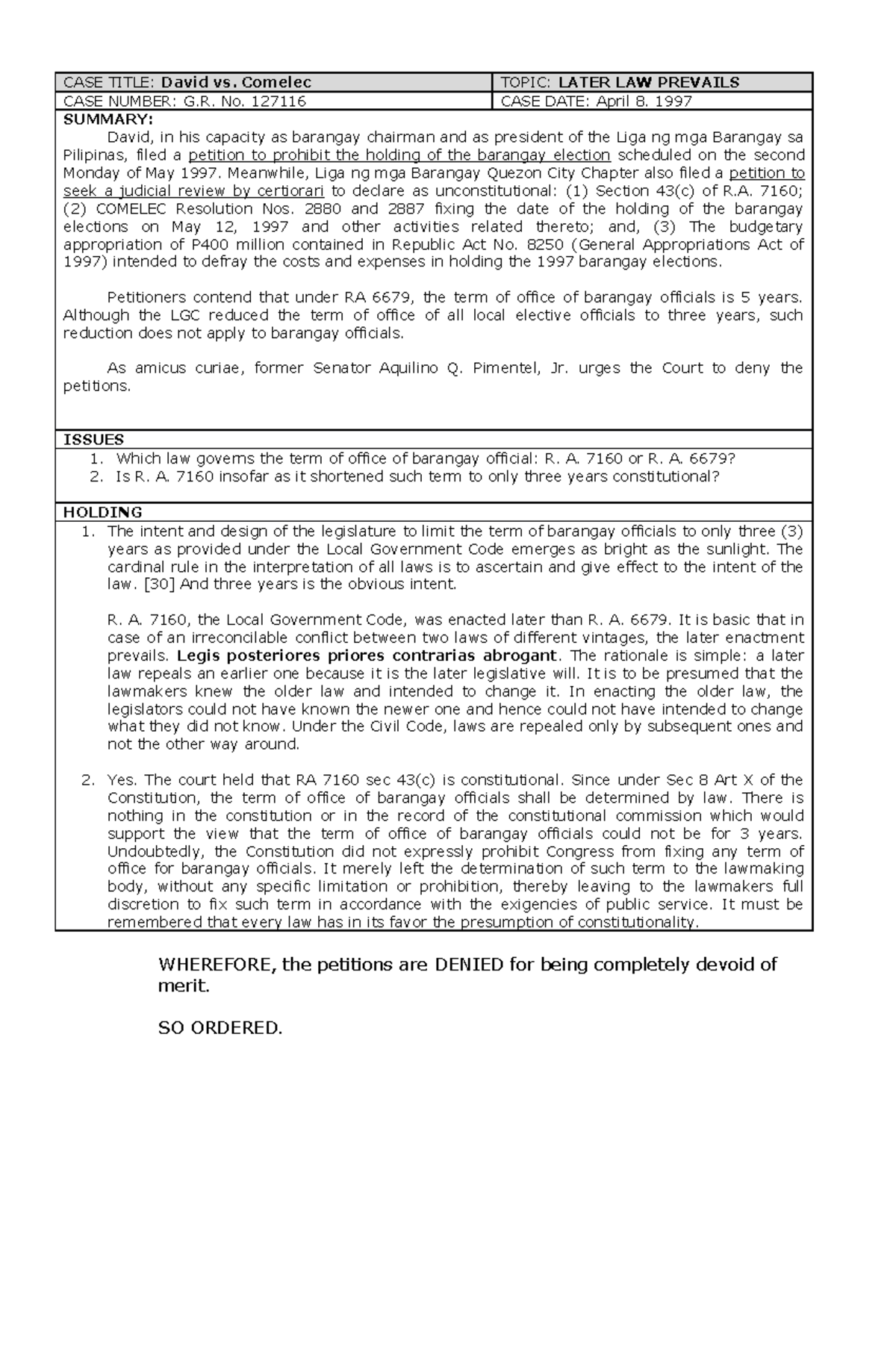 1. David VS Comelec - CASE TITLE: David vs. Comelec TOPIC: LATER LAW ...