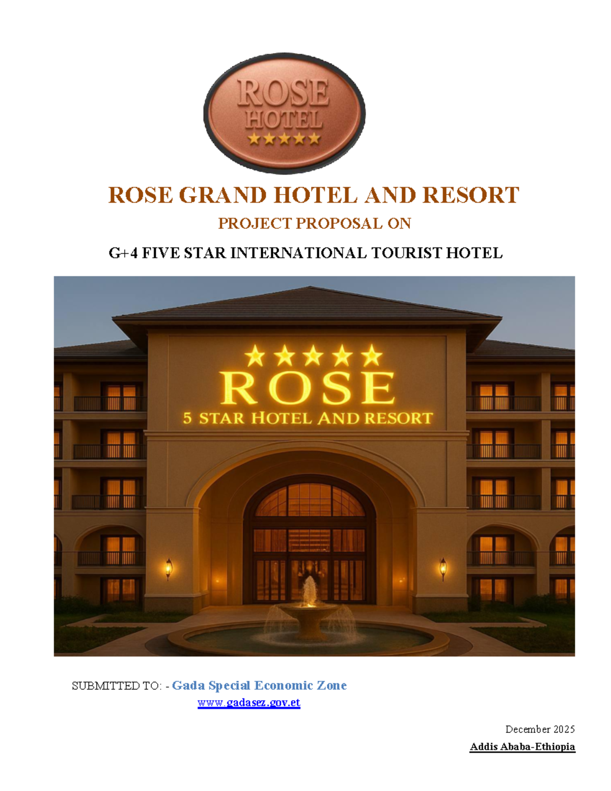 ROSE GRAND 5 STAR HOTEL & RESORT Project Proposal for Gada SEZ - Studocu
