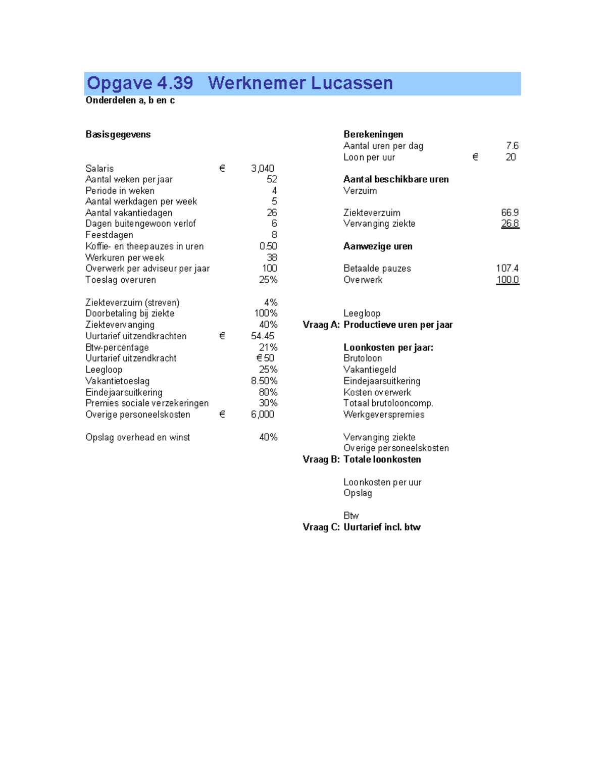 Opgave 4.39: Salaris- en Loonkostenanalyse Werknemer Lucassen - Studeersnel