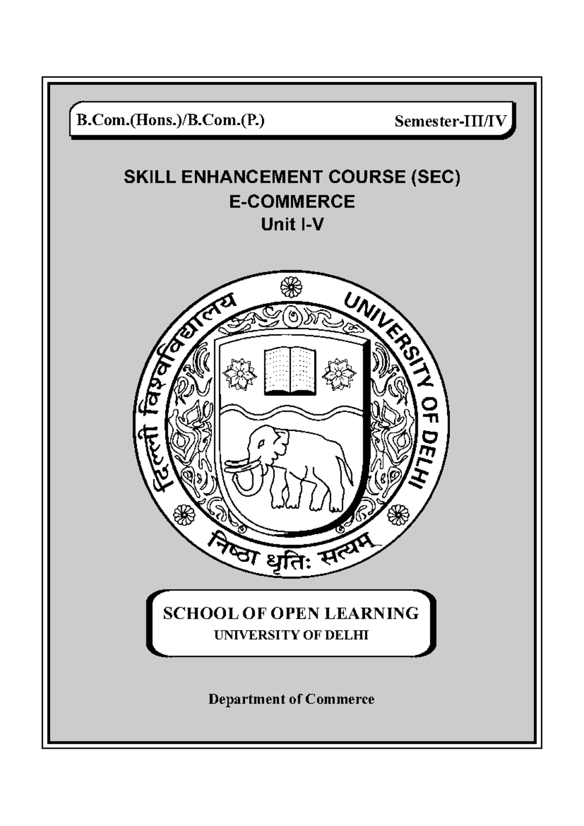 E-Commerce Study Notes for B.Com 2nd Year (Semester III/IV) - Studocu