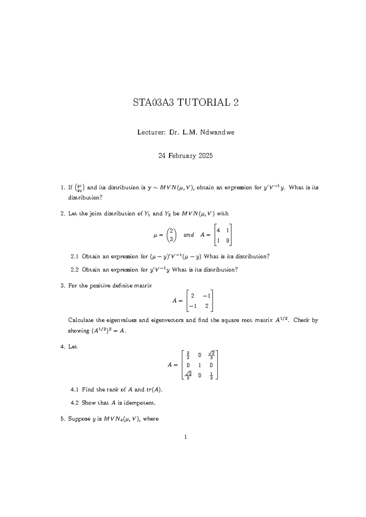 STA03A3 Tutorial 2: Joint Distribution & Matrix Analysis Problems - Studocu