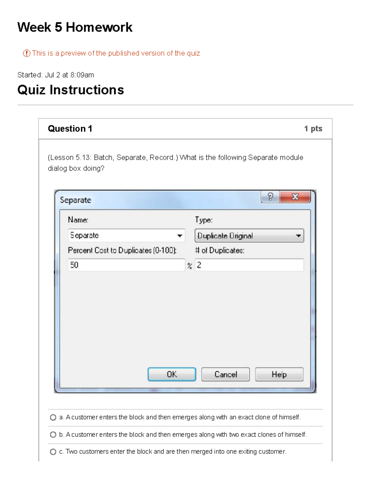 Week 5 Homework Quiz (Summer) - Lessons 5.13 to 5.30 - Studocu