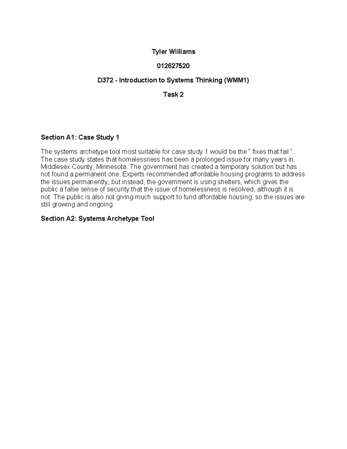 D372 Case Study 1: Fixes That Fail in Homelessness Solutions - Studocu