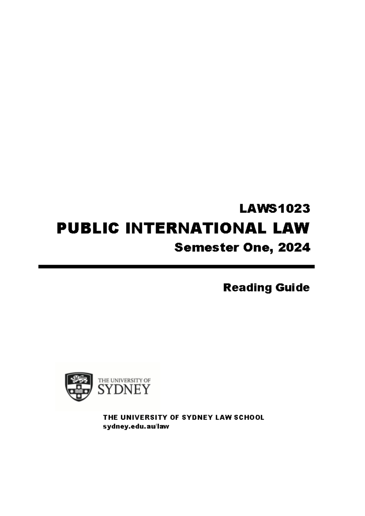 LAWS1023 Public International Law Reading Guide 2024 Sem 1 - LAWS ...