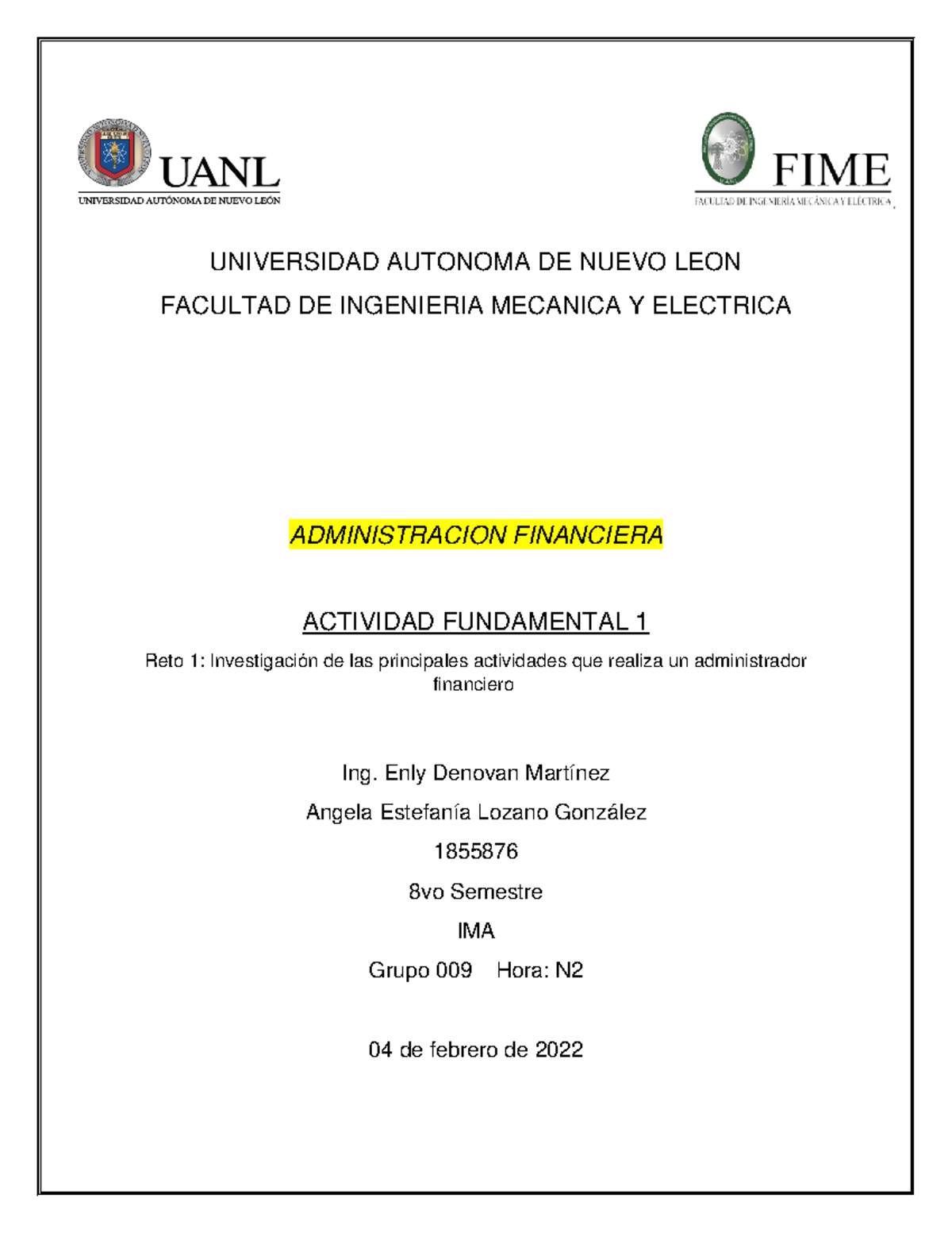 Actividad Fundamental 1 - UNIVERSIDAD AUTONOMA DE NUEVO LEON FACULTAD ...