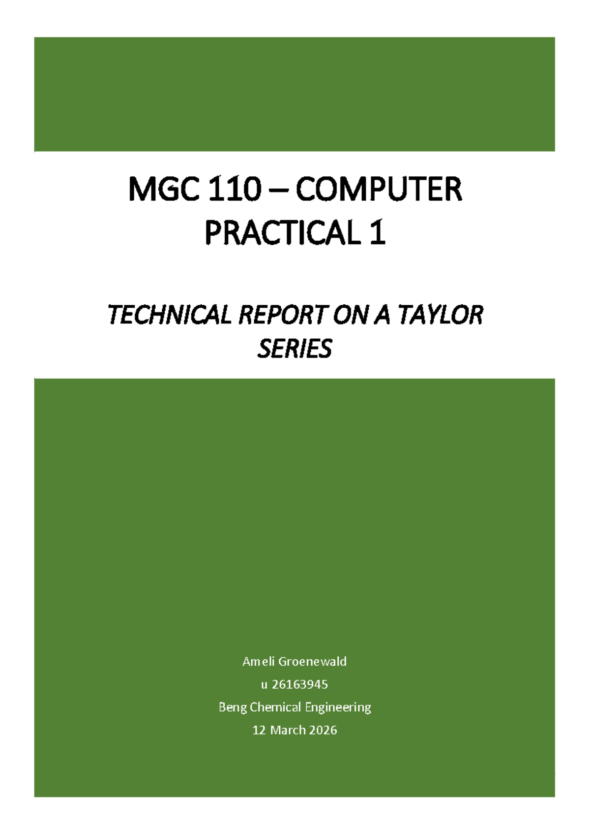 MGC 110 Computer Practical 1: Technical Report on Taylor Series - Studocu