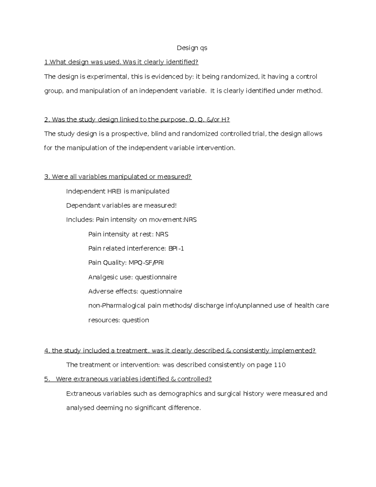 Design qs - Was it clearly identified? The design is experimental, this ...