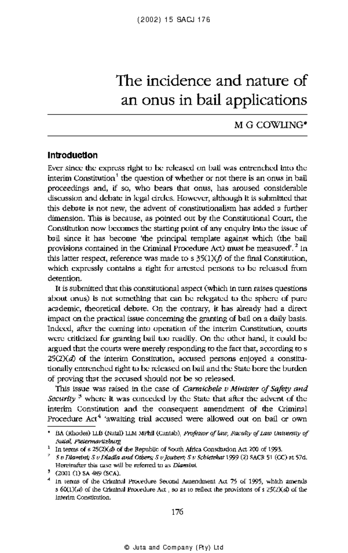 The Incidence and Onus in Bail Applications: Analysis and Implications ...