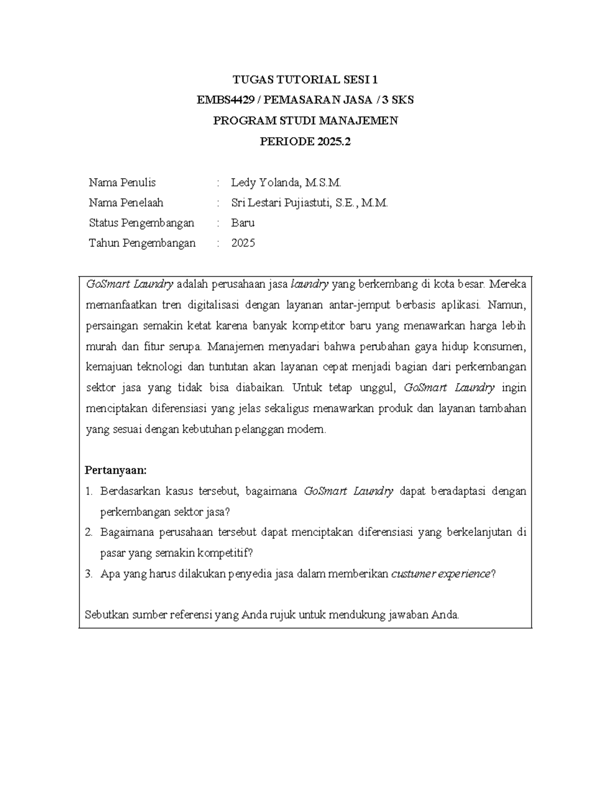 Tugas Tutorial 1 EMBS4429 Pemasaran Jasa - GoSmart Laundry Case Study ...
