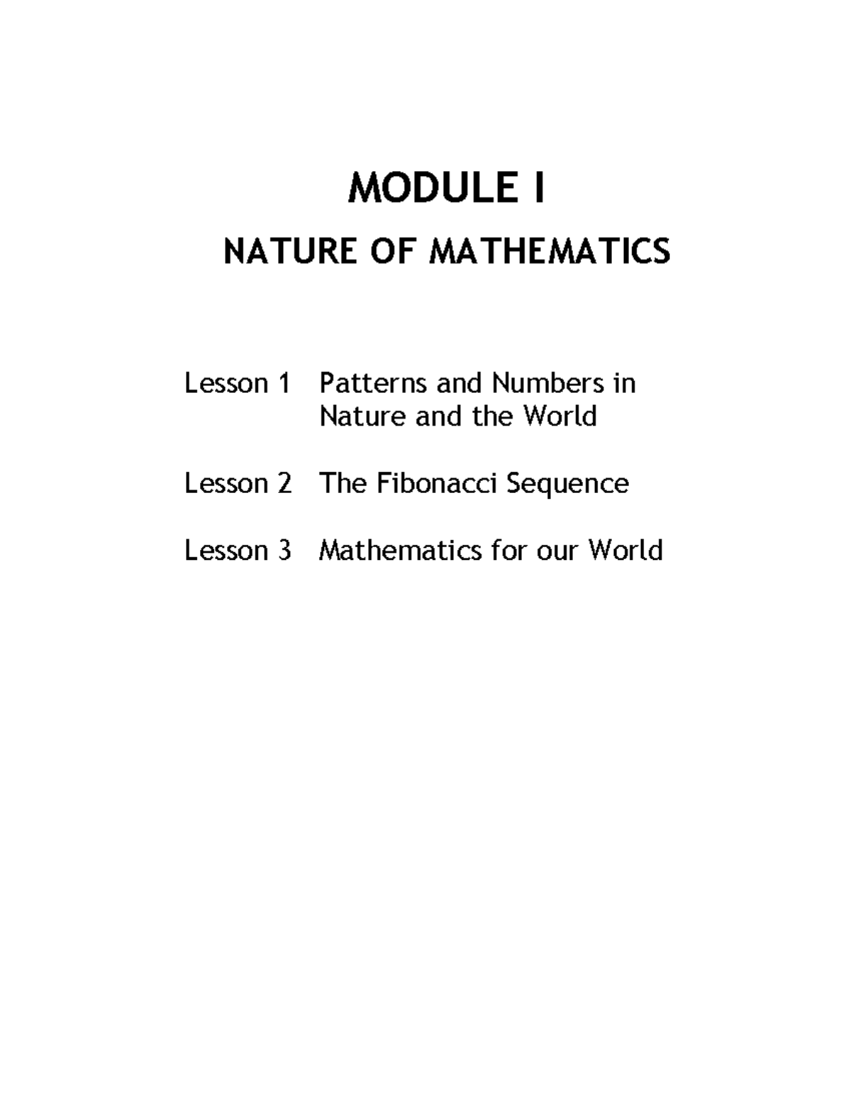 Module I: Exploring the Nature of Mathematics and Patterns in Life ...