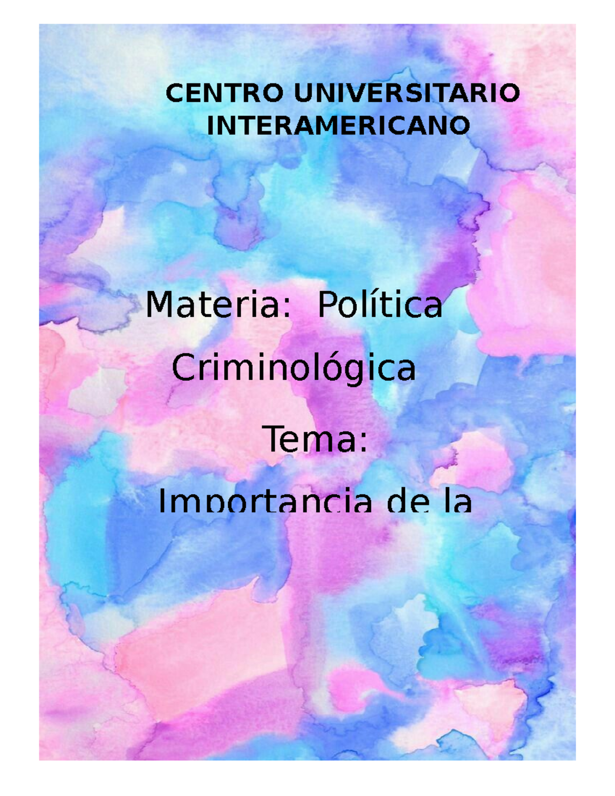 IMPORTANCIA DE LA POLÍTICA CRIMINOLOGICA EN LA PREVENCIÓN DEL CRIMEN ...