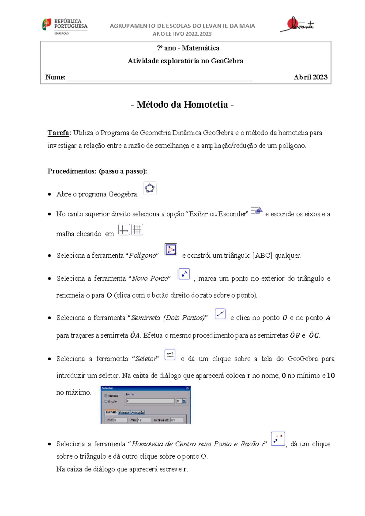 Homotetia: Tarefa no GeoGebra - 7º Ano de Matemática - Studocu