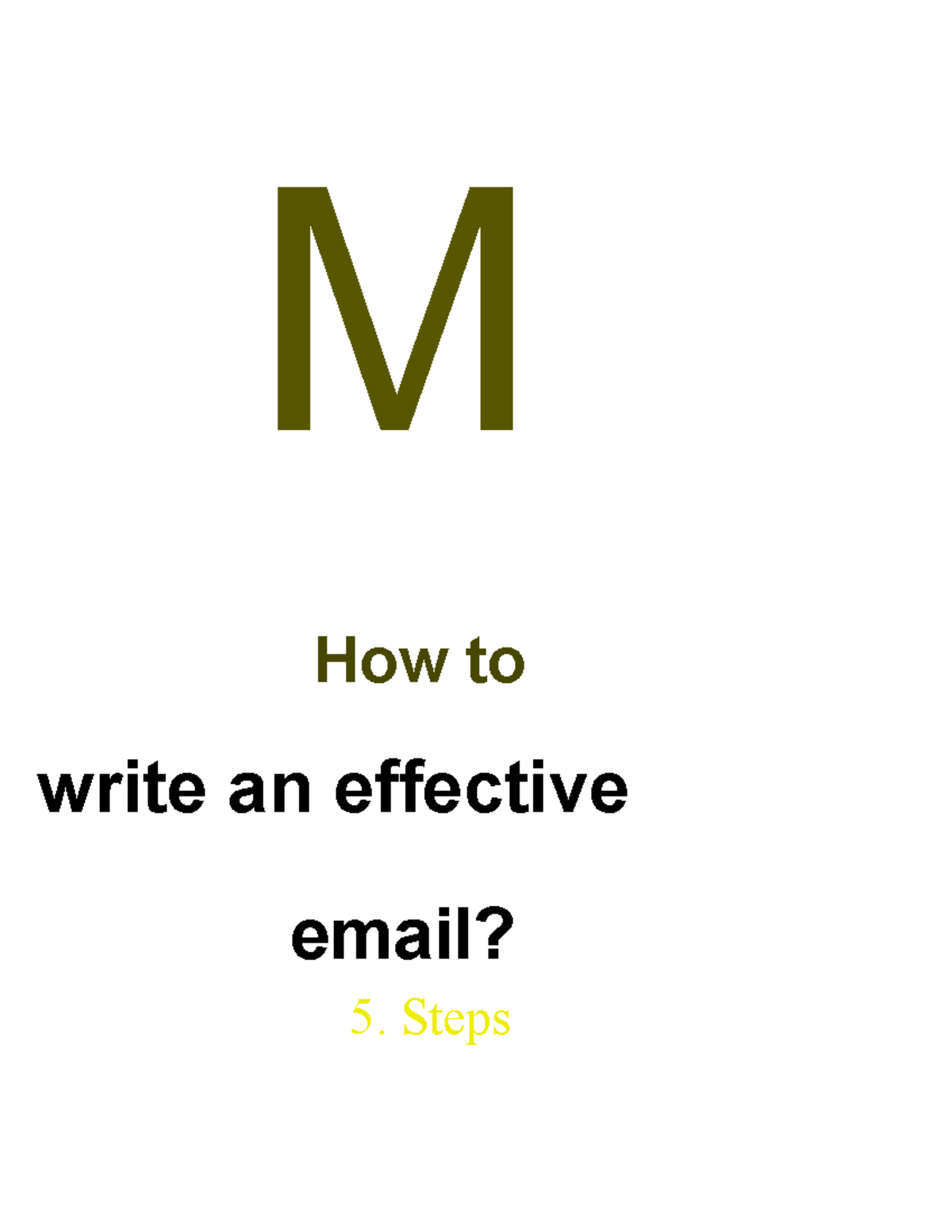 How to Write Effective Email - M How to write an effective email? Steps ...