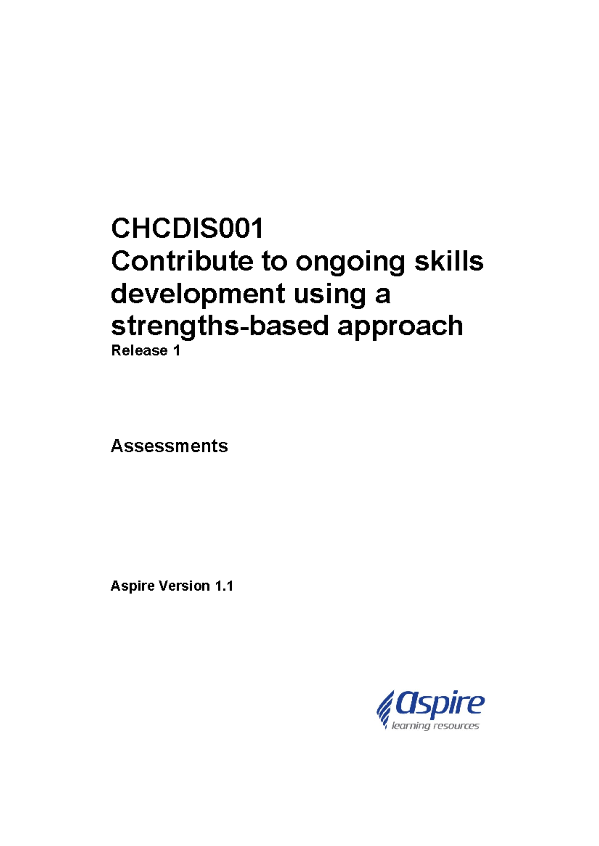 CHCDIS001 Final Assessment: Contributing to Ongoing Skills Development ...