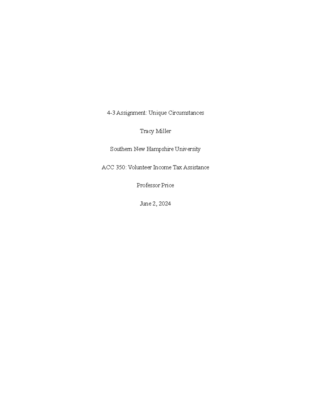 ACC 350 4-3 Assignment: Analysis of Unique Taxpayer Circumstances - Studocu
