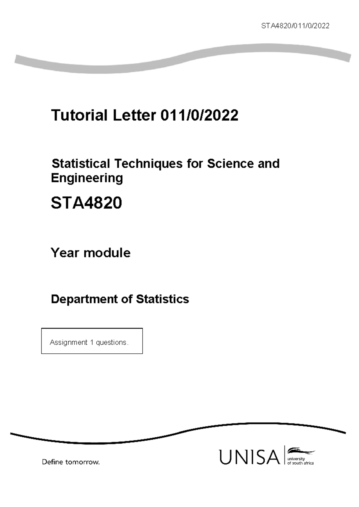 STA4820 2022 Assignment 1 - PHY3703 - Unisa - Studocu