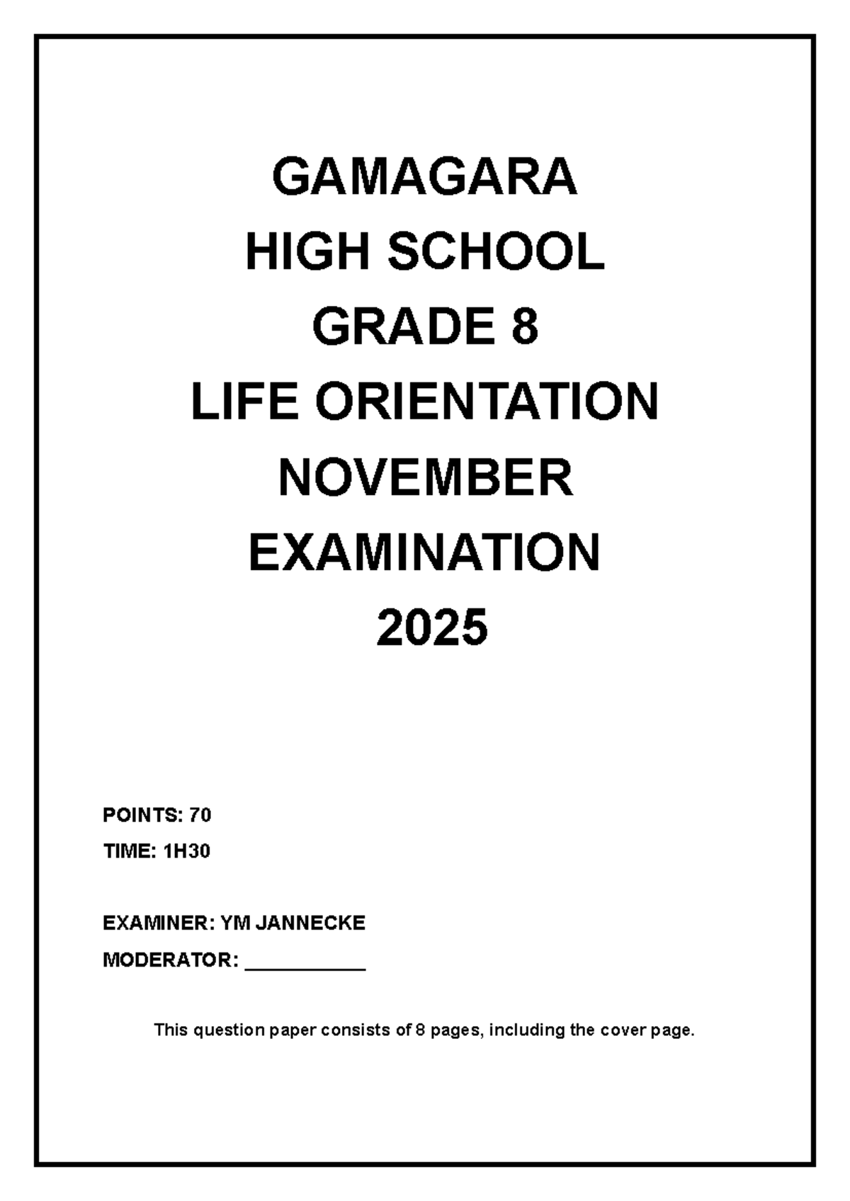 GR 8 LO November Exam QP 2025: Life Orientation Insights - Studocu