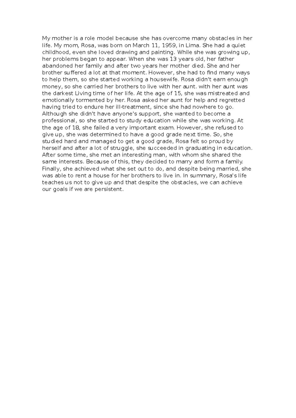 Wrintng 2 - First Draft writing 2 - My mother is a role model because ...