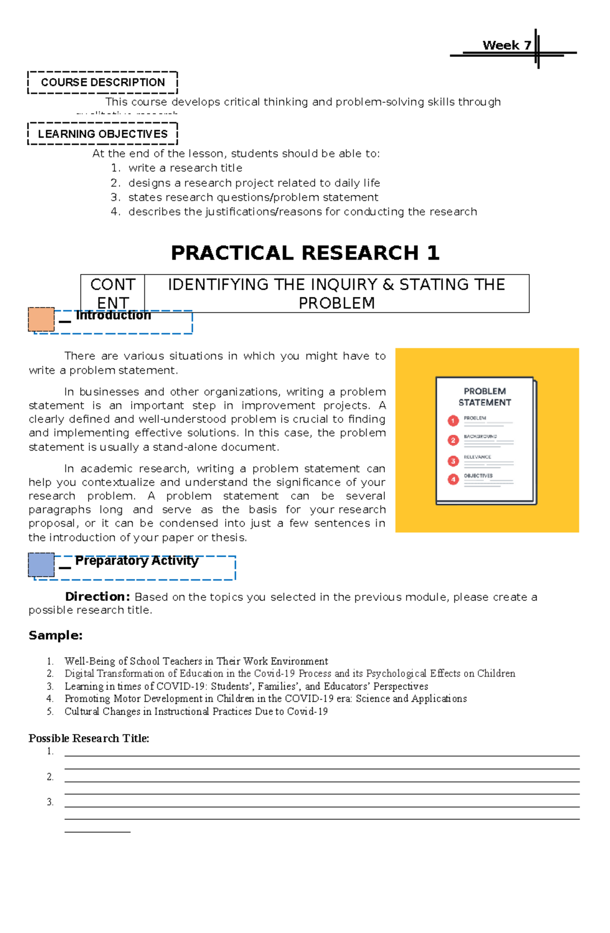 Q1 W7- Practical- Research - There are various situations in which you ...