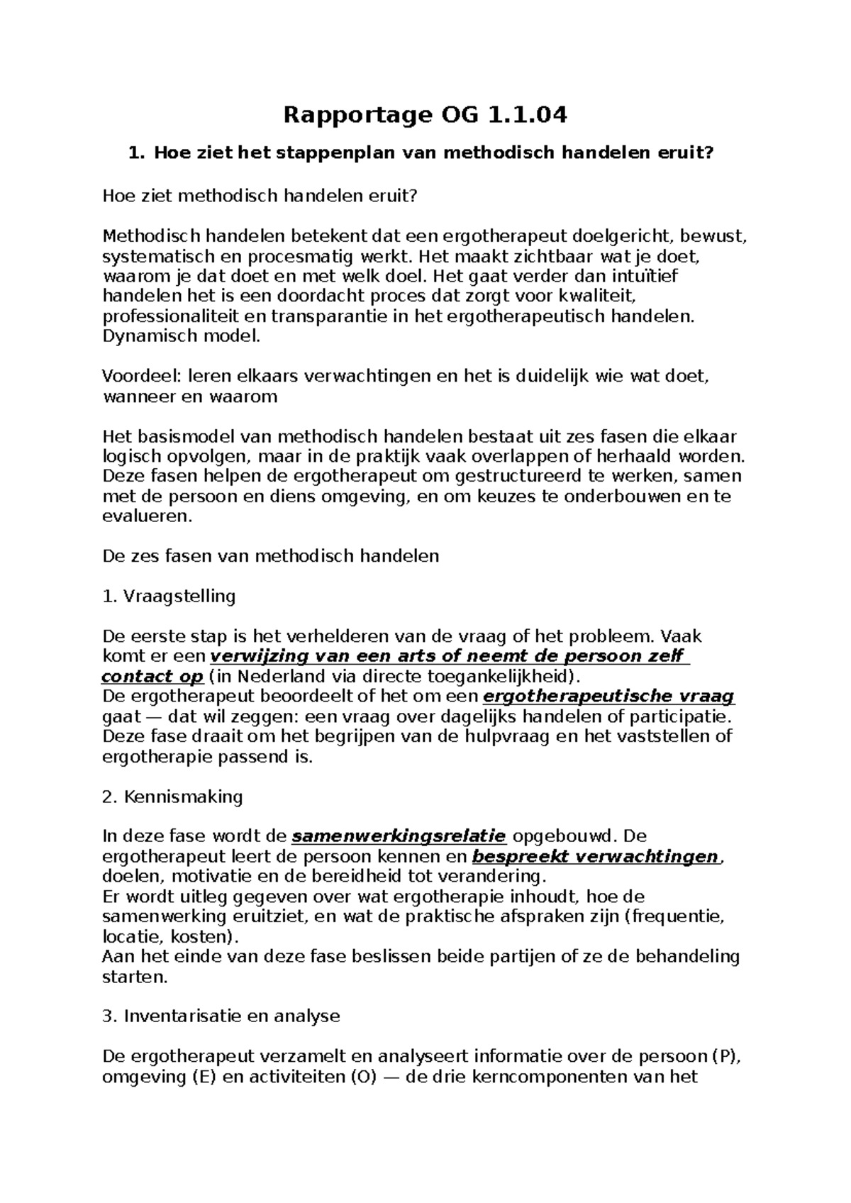 Methodisch Handelen in Ergotherapie: Stappenplan en Evaluatie (OG 1.1. ...