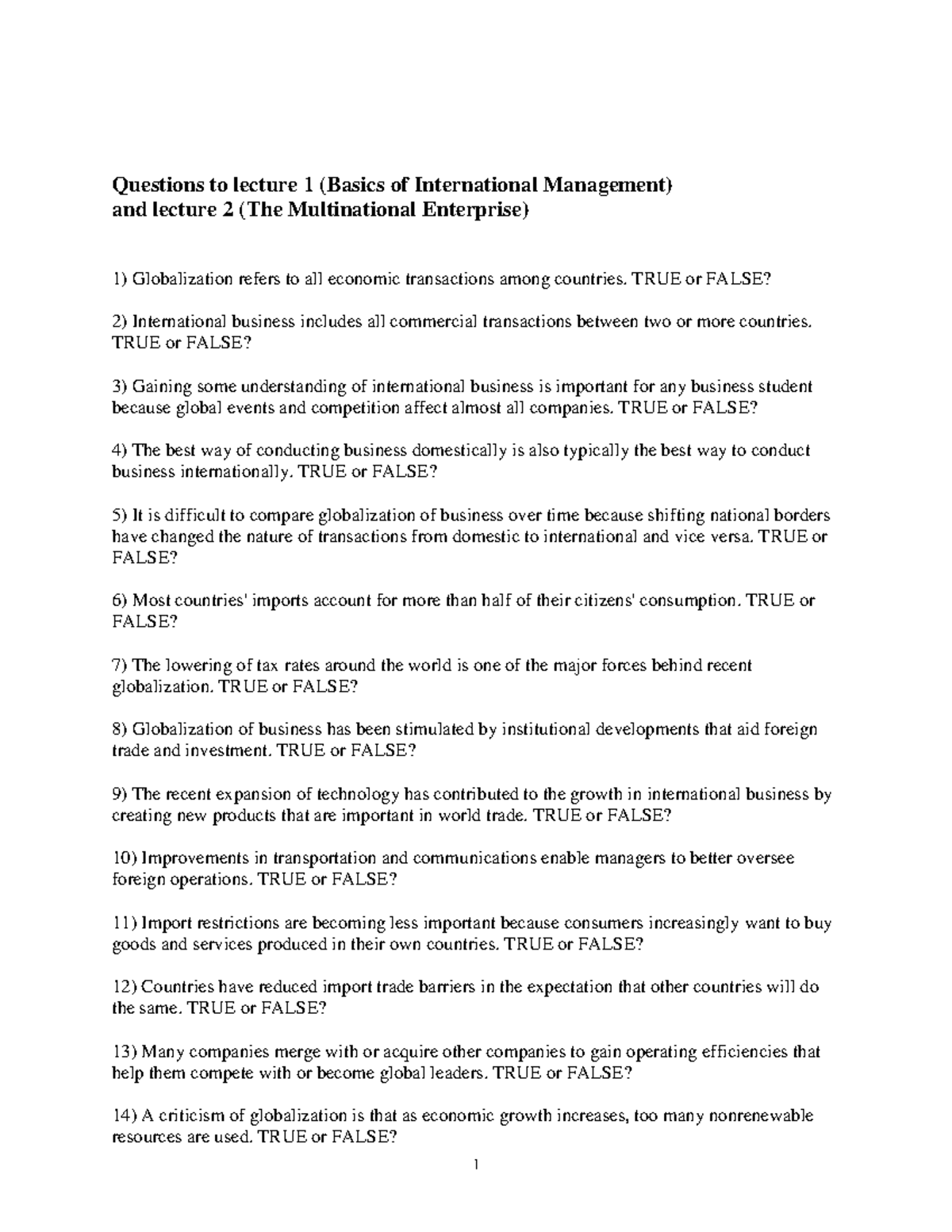 international management test questions - Globalization refers to all ...