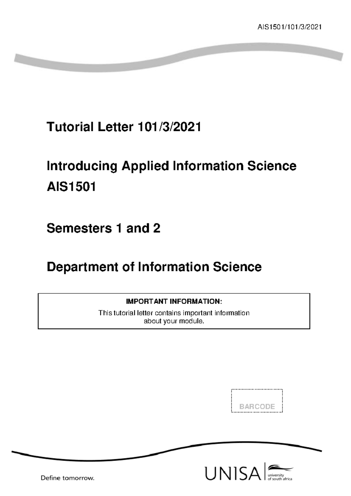 101 2021 3 b - enn1501 - AIS1501/101/3/ 2021 Tutorial Letter 101/3 ...