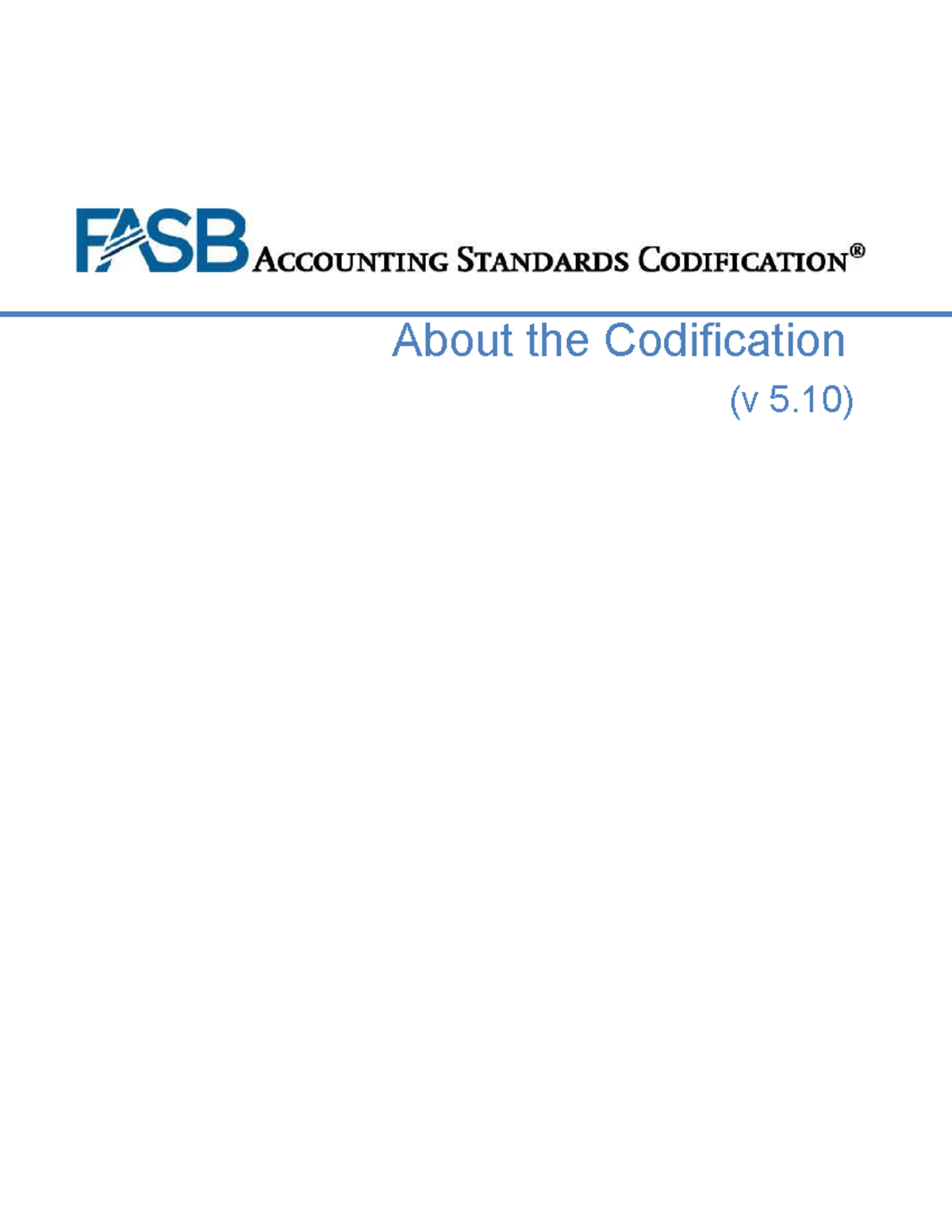 ASC FASB - Understanding the FASB Accounting Standards Codification (v ...