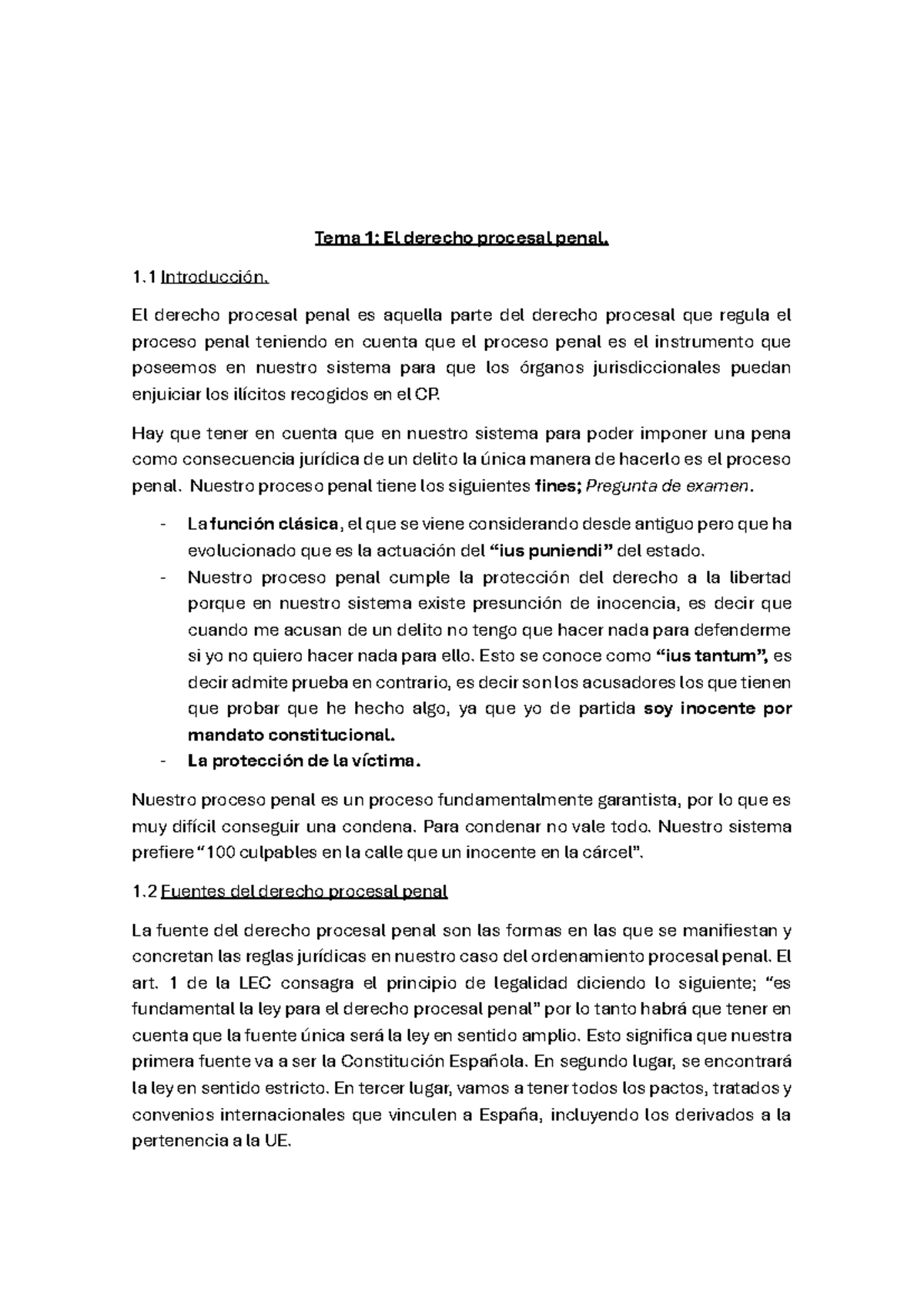 Tema 1 y 2 de Procesal Penal - Tema 1; El derecho procesal penal. 1 ...