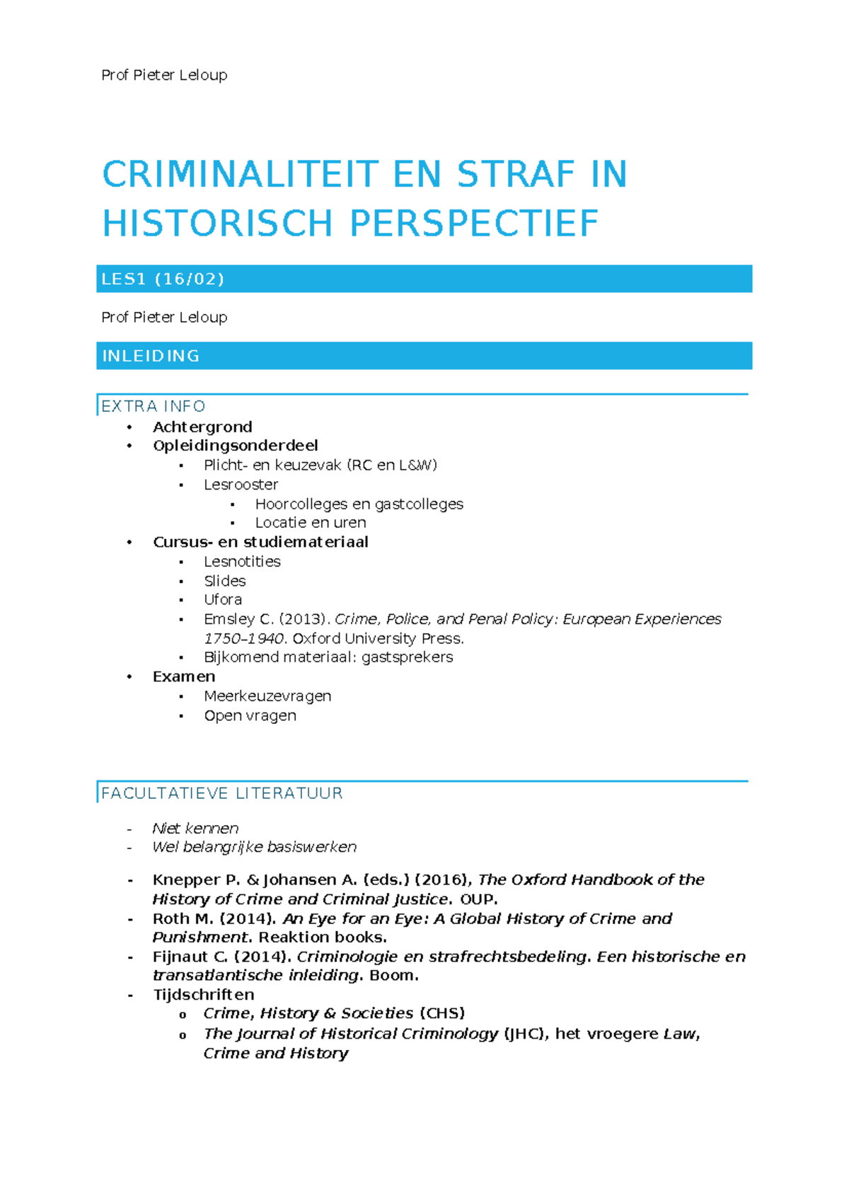 CRIMINALITEIT EN STRAF IN HISTORISCH PERSPECTIEF LES 1 - Prof. Pieter ...