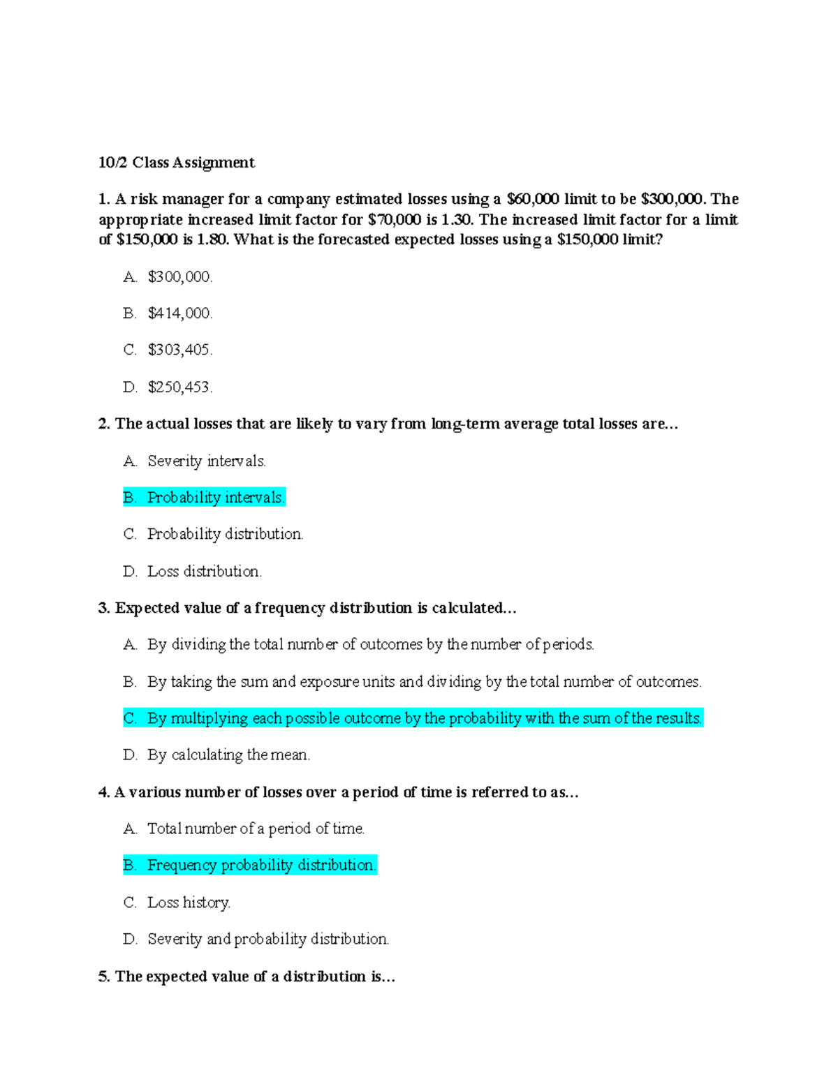 10-2 Class Assignments - **10/2 Class Assignment A risk manager for a ...