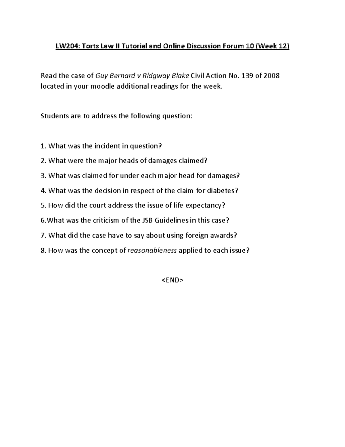 LW204 Torts Law II Forum 10: Case Study of Guy Bernard v Ridgway - Studocu