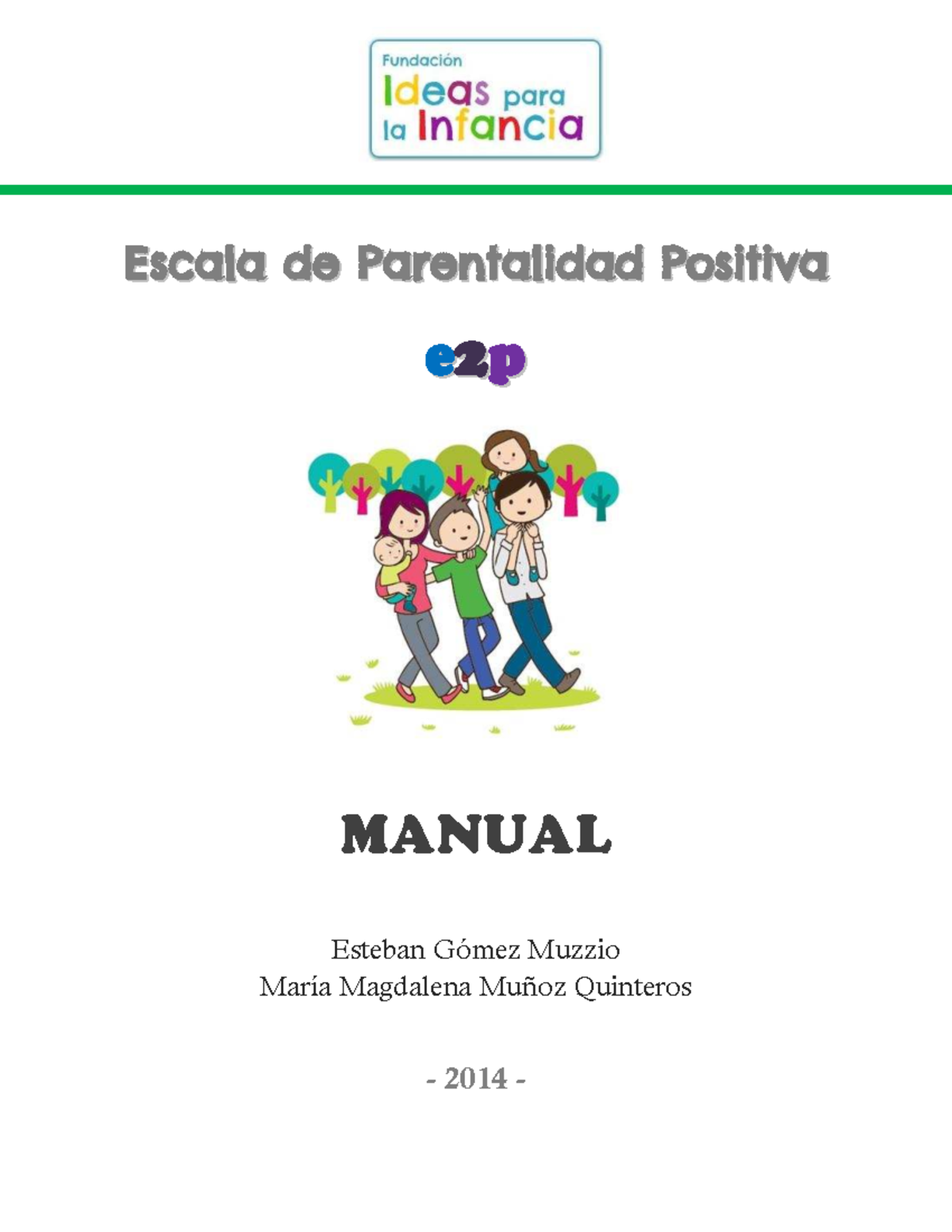 Manual de la Escala de Parentalidad Positiva (e2p) - 2014 - Studocu