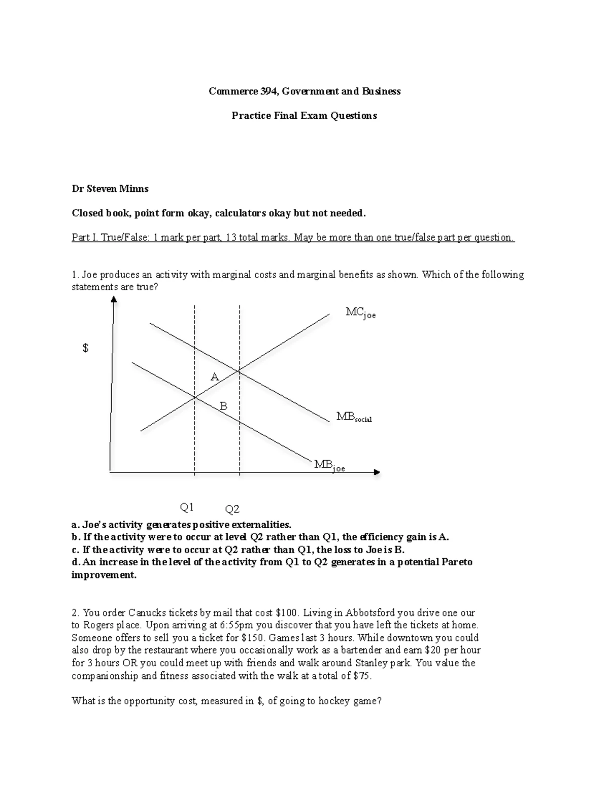 COMM394 sample final exam questions - Commerce 394, Government and ...
