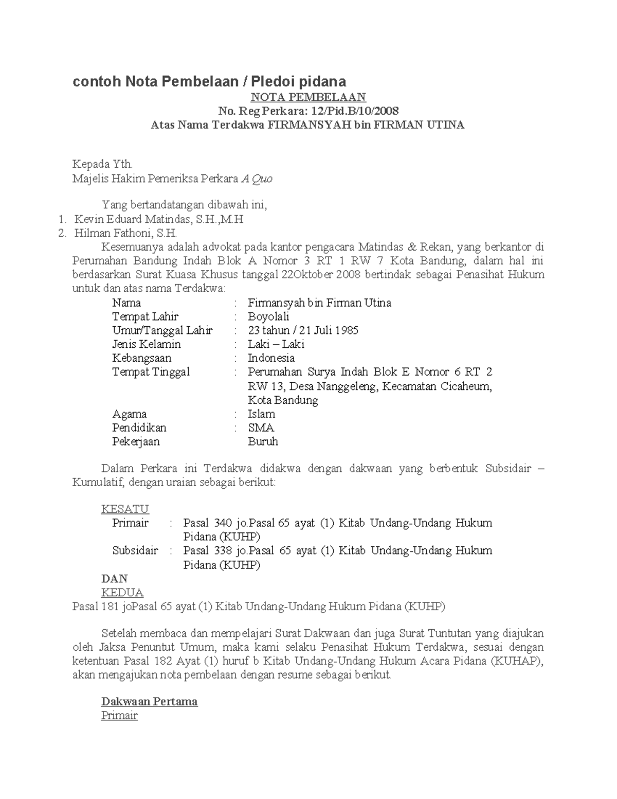 Nota Pembelaan PK 12/Pid/10 untuk Terdakwa Firmansyah Bin Firman Utina ...