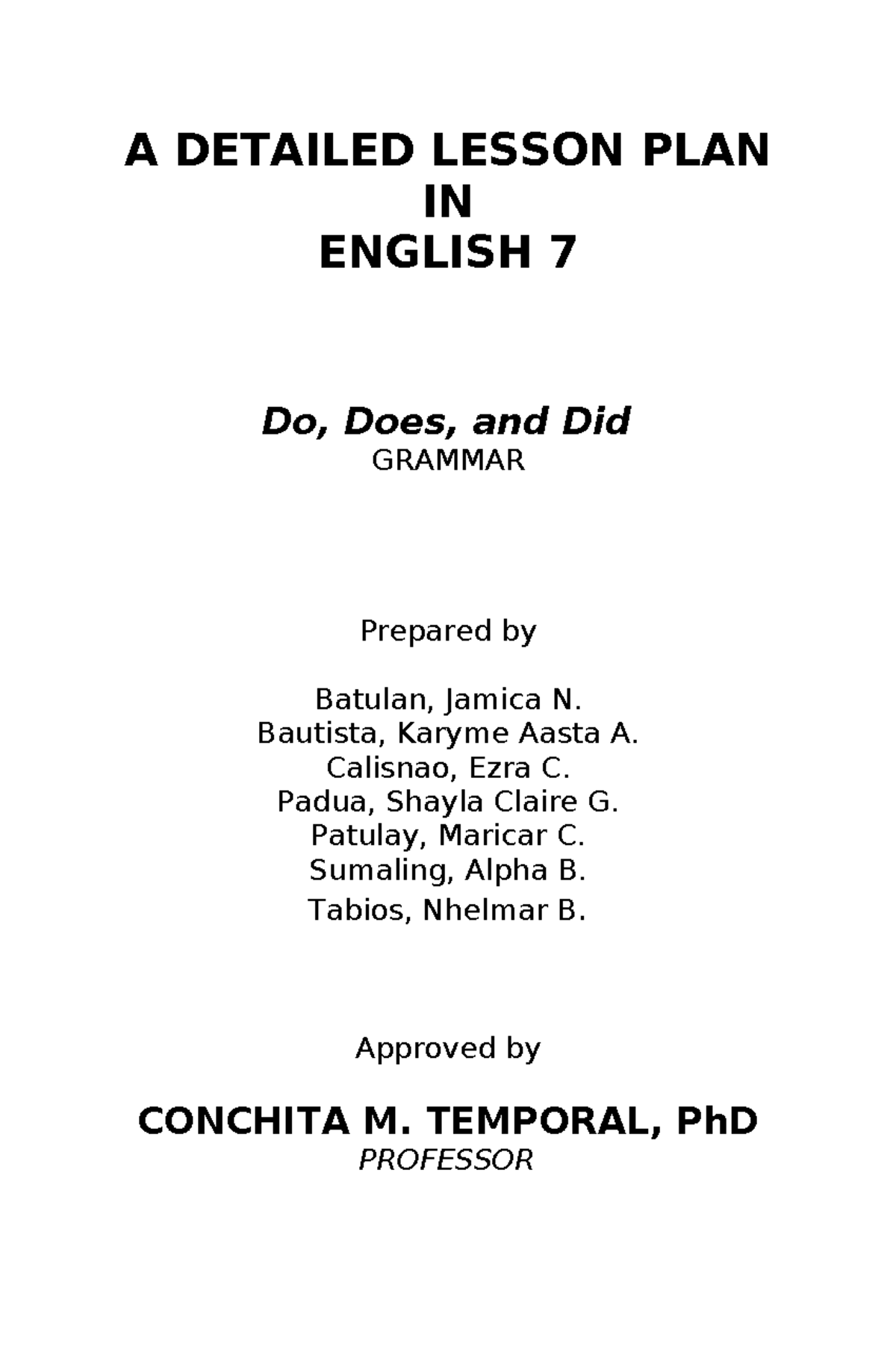 DLP DO DOES AND DID - Do does and did lesson plan - BSE Major in ...