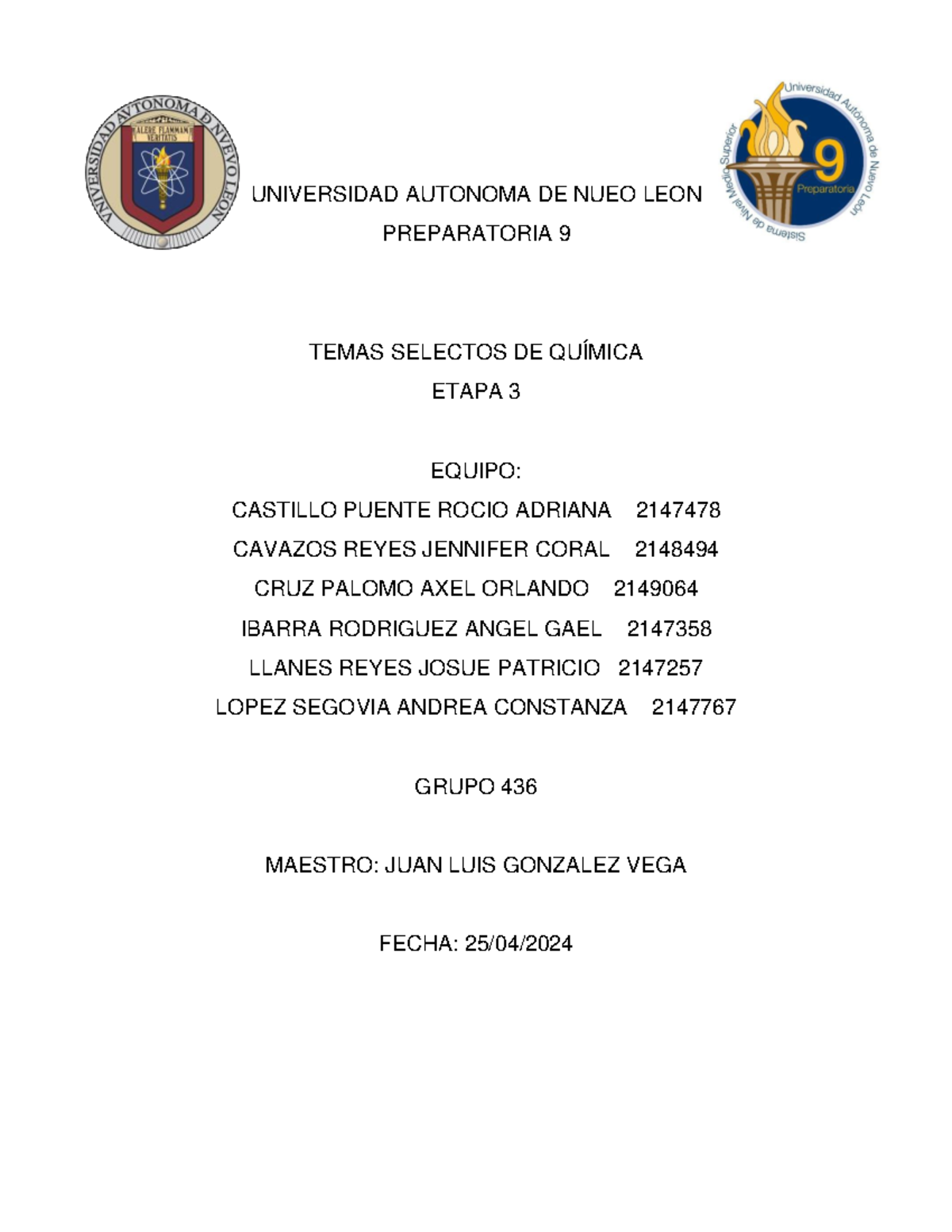 EV. Quimica Etapa 3 - UNIVERSIDAD AUTONOMA DE NUEO LEON PREPARATORIA 9 ...