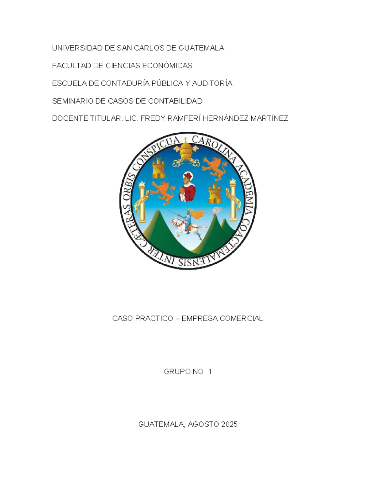 Caso Práctico de Contabilidad: Empresa Comercial - Grupo #1 - Document Preview