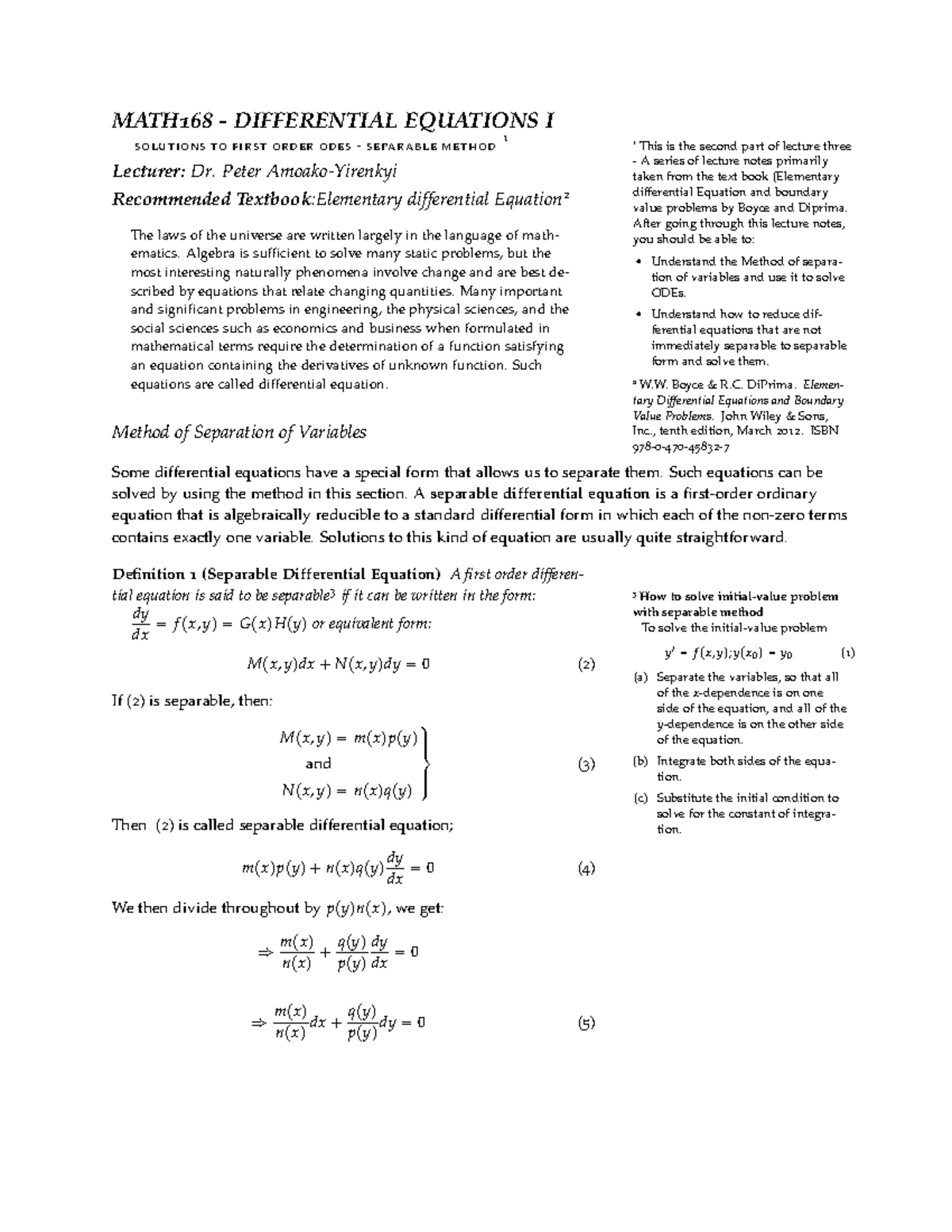 MATH168 Differential Equations I: Solutions to First Order ODEs ...