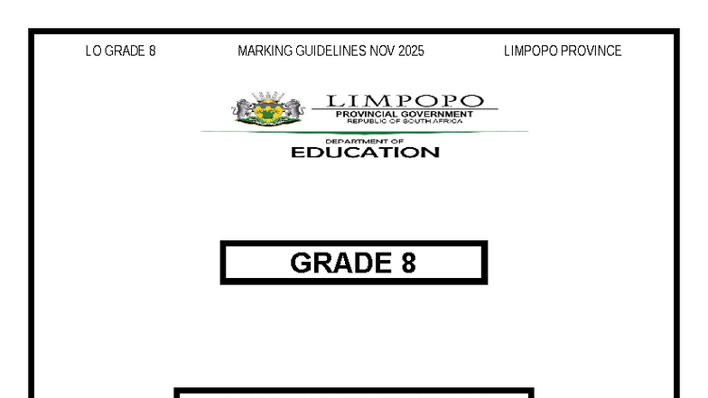 LO GRADE 8 LIFE ORIENTATION MARKING GUIDELINES NOV 2025 - Studocu