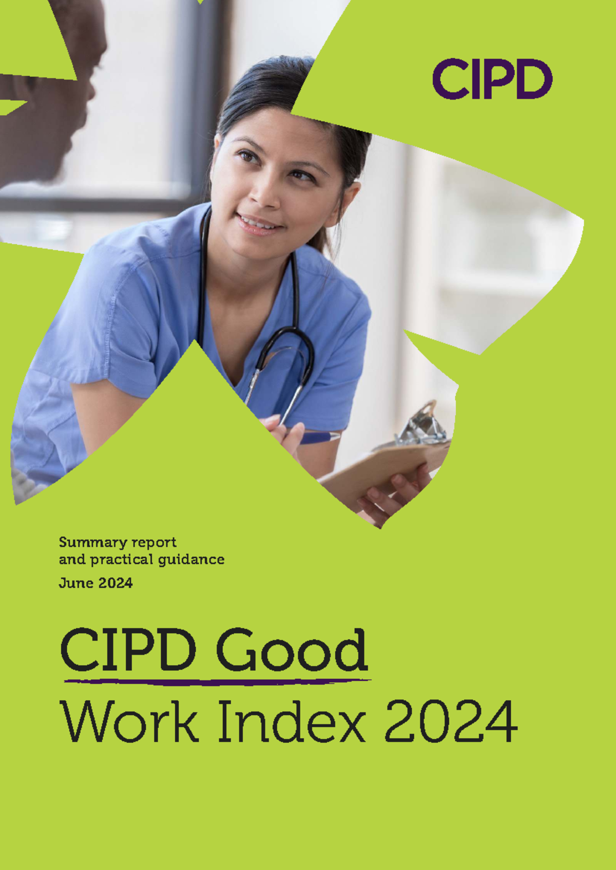 CIPD Good Work Index 2024: Summary & Guidance for Employers - Studocu