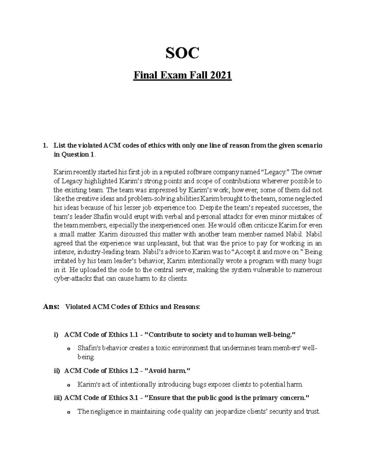 SOC Final Fall21 (Solved) - SOC Final Exam Fall 2021 List the violated ...