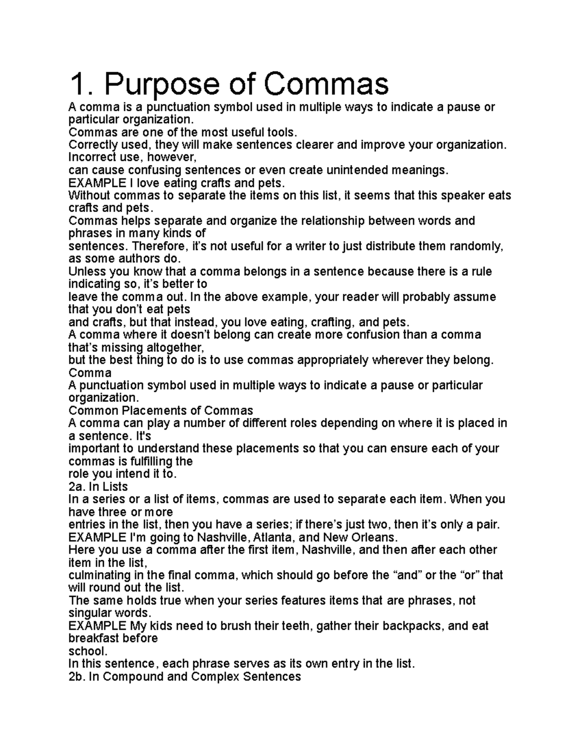 11. Purpose of Commas - Composition I - 1. Purpose of Commas A comma is ...